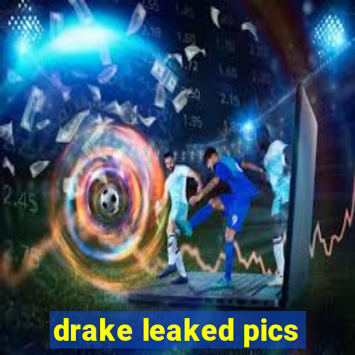 drake leaked pics